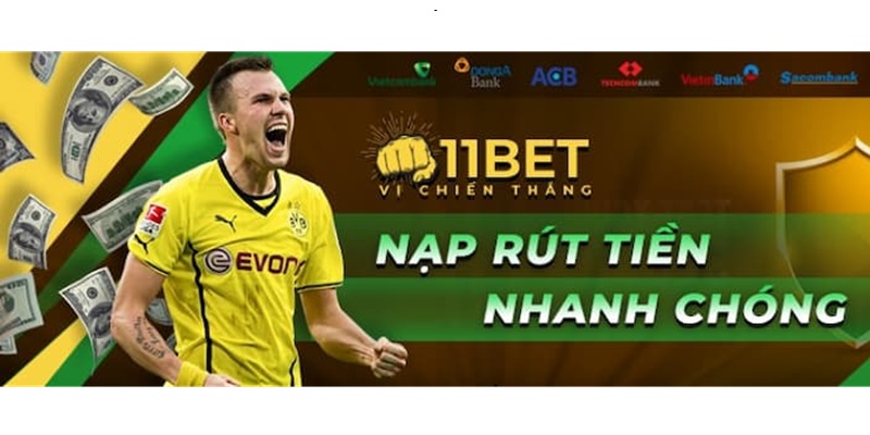 Những phương thức nạp tiền 11BET phổ biến nhất hiện nay